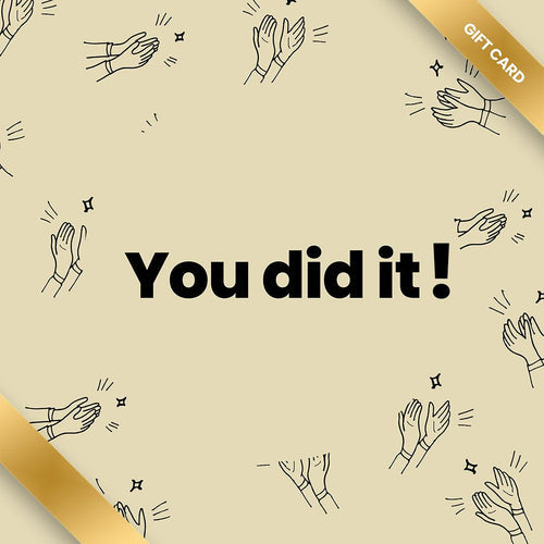 You Did it Gift Card